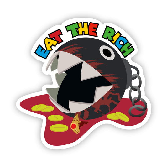 Chomp The Rich - 3" Sticker